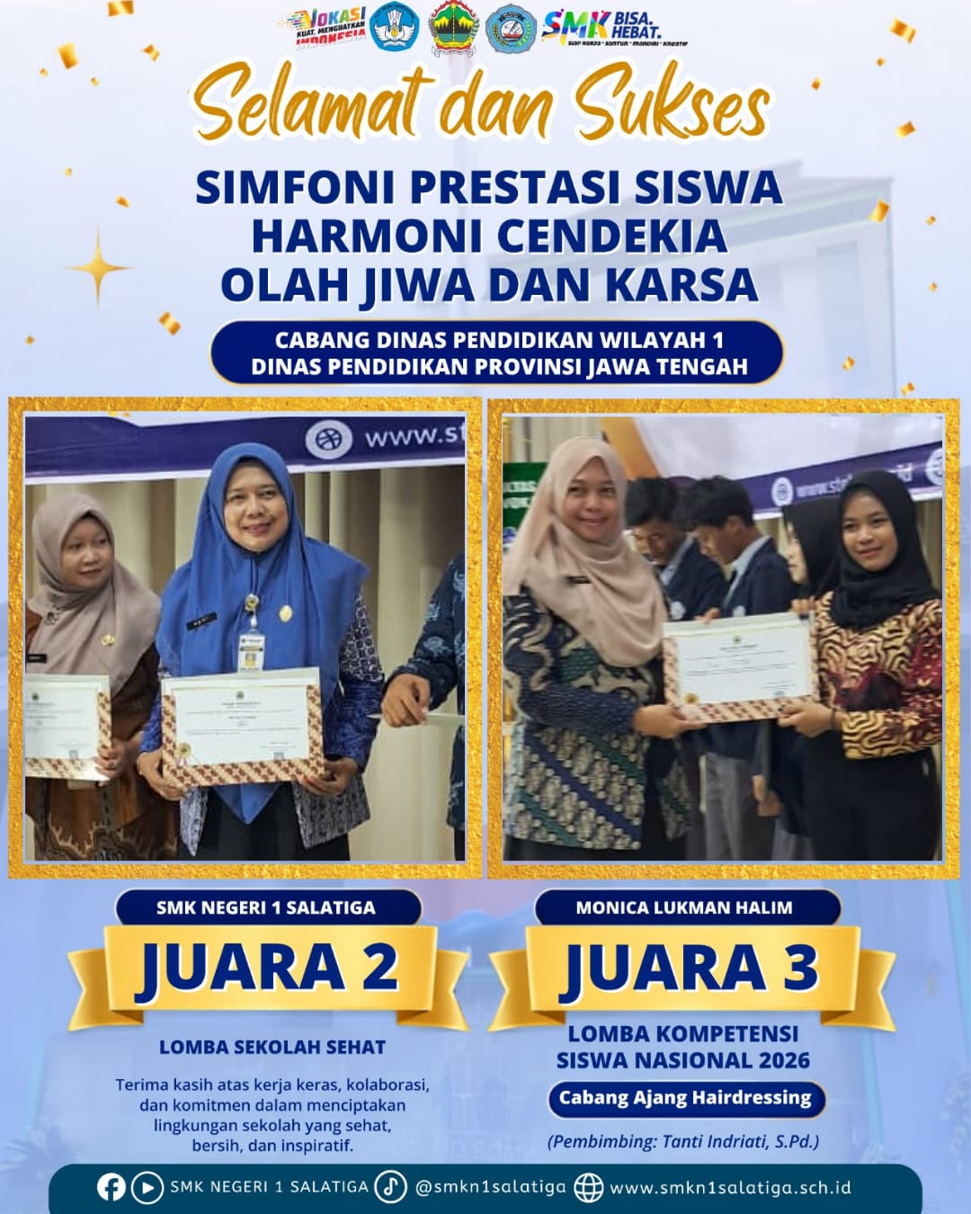 Cendekia SKAN1SA Berjaya: SMK Negeri 1 Salatiga Boyong Dua Penghargaan di Ajang Cabdin Wilayah 1